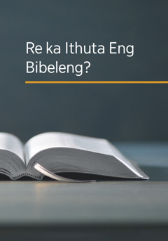 Buka ea ‘Re ka Ithuta Eng Bibeleng?’