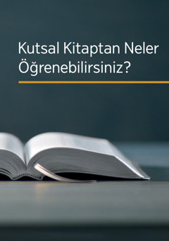 ‘Kutsal Kitaptan Neler Öğrenebilirsiniz?’ kitabı.