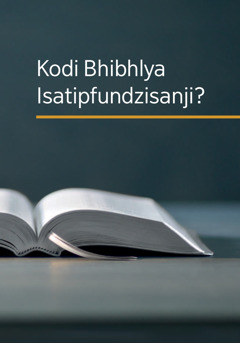 Bukhu ‘Kodi Bhibhlya Isatipfundzisanji?’