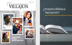 Imatata Bibliaca yachachin? nishca libro y tucui gentecunapa Villajun revista número 3 del 2020.