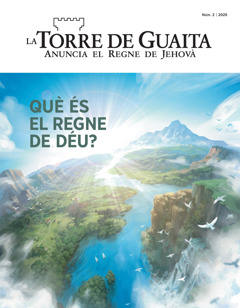 ‘La Torre de Guaita’ núm. 2 de 2020 amb el títol «Què és el Regne de Déu?»