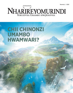 ‘Nharireyomurindi’ Nhamba 2 2020 ine musoro unoti ‘Chii Chinonzi Umambo hwaMwari?’