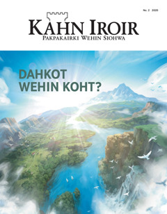 ‘Kahn Iroir’ No. 2 2020 oaralape ‘Dahkot Wehin Koht?’