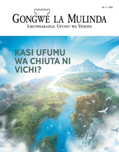 ‘Gongwe la Mulinda’ Na. 2 2020 la mutu wakuti ‘Kasi Ufumu wa Chiuta Ni Vichi?’