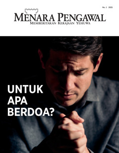 ’Menara Pengawal’ No. 1 2021.