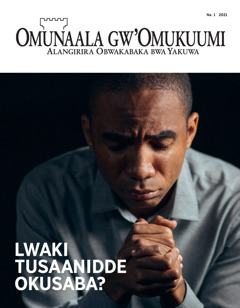 ‘Omunaala gw’Omukuumi’ Na. 1 2021.