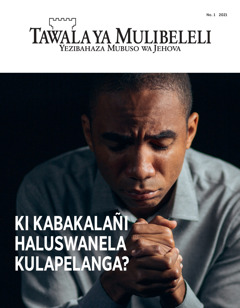 ‘Tawala ya Mulibeleli’ No. 1 2021.