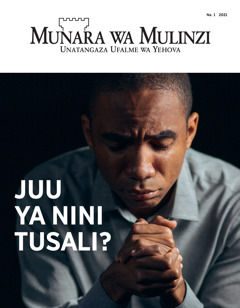 ‘Munara wa Mulinzi’ Na. 1 2021.