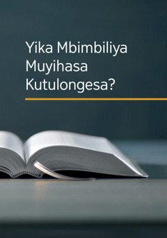 Mukanda ‘Yika Mbimbiliya Muyihasa Kutulongesa?’