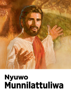 Nlattulo na Wuupuwelela Okhwa wa Yesu, nirina muru oni: ‘Munnaakheliwa!’