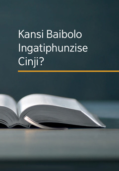 Buku yakuti ‘Kansi Baibolo Ingatiphunzise Cinji?’