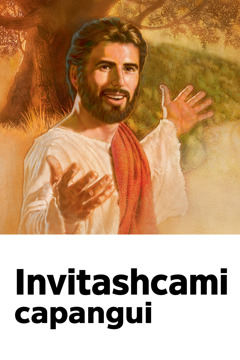 Jesús Huañushcata Yarina Tandanajuipa invitación, Invitashcami capangui