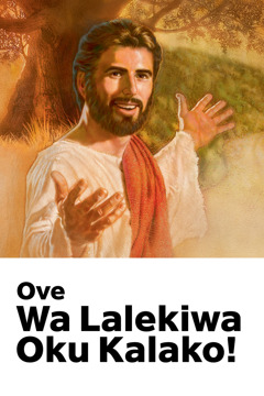 Okokanda kelaleko Konjivaluko violofa via Yesu losapi hati, ‘Ove wa Lalekiwa!’