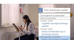 Ethano lyomokavidio “Mona enyanyu ndyoka hali zi mokuninga aantu aalongwa — Taamba ko ekwatho lyaJehova — Iilongitho yokukonga omauyelele.” Niita ta kongo uuyelele wu nasha neshito, ta longitha “Embo lyokukonga uuyelele.”