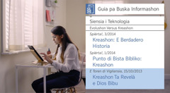 Un esena for di e vidio “Haña Goso den e Trabou di Hasi Disipel​—Aseptá Yudansa di Yehova​—Usa Nos Hèrmèntnan pa Hasi Investigashon.” Nita ta usa e “Guia pa Buska Informashon” pa buska informashon tokante kreashon.