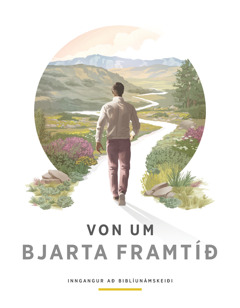 Bæklingurinn „Von um bjarta framtíð“