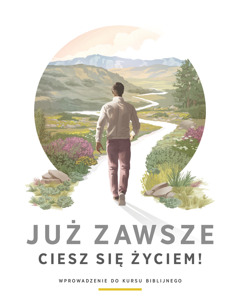 Broszura „Już zawsze ciesz się życiem!”