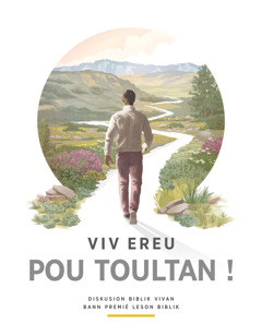 Le brochur « Viv ereu pou toultan ! ».