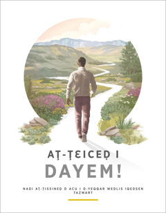 Tareẓẓit “Aţ-ţɛiceḍ i dayem!”