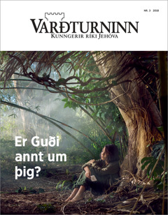 „Varðturninn“ nr. 3 2018.