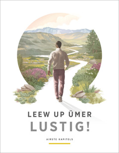 Dün bauk “Leew up ümer lustig!”