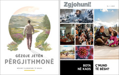 Broshura «Gëzoje jetën përgjithmonë» dhe «Zgjohuni!» nr. 1 2022.