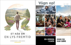 Brochuren “Et håb om en lys fremtid” og “Vågn op!” Nr. 1 2022.