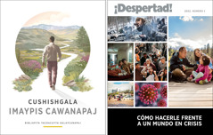 Folleto “Cushishgala imaypis cawanapaj” y la revista “¡Despertad!”, número 1,  2022.