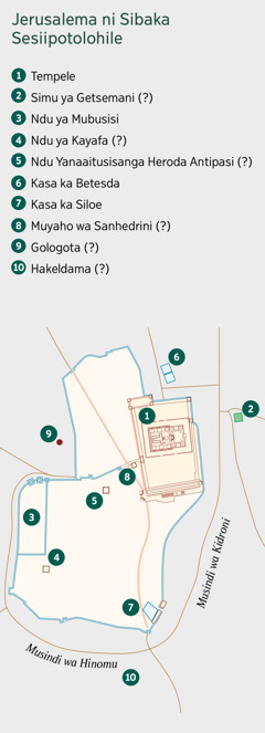 Mapa yebonisa Jerusalema ni libaka zeli mabapa. Libaka zezibahala ni zeakalezwa libonisizwe. 1. Tempele. 2. Simu ya Getsemani. 3. Ndu ya Mubusisi. 4. Ndu ya Kayafa. 5. Ndu Yanaaitusisanga Heroda Antipasi. 6. Kasa ka Betesda. 7. Kasa ka Siloe. 8. Muyaho wa Sanhedrini. 9. Gologota. 10. Hakeldama.