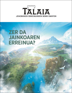 «Talaia»-ren 2020​ko 2. zenbakia, «Zer da Jainkoaren Erreinua?» izenburuarekin.