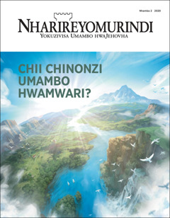 “Nharireyomurindi” Nhamba 2 2020, ine musoro unoti “Chii Chinonzi Umambo hwaMwari?”