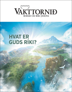 „Vakttornið“ nr. 2 2020 við heitinum „Hvat er Guds ríki?“