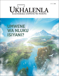 “Ukhalenla” N.<u2070/></noscript></span> 22020, irina muru uneera “Umwene wa Nluku isiyani?”