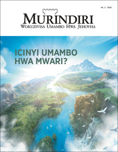 “Murindiri” No. 2 2020, uno musoro unoti “Icinyi Umambo hwa Mwari?”