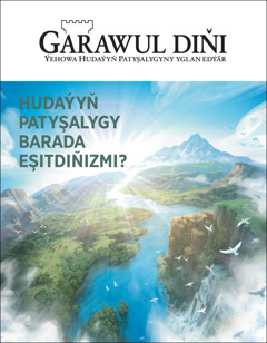 «Garawul diňi» No. 2 2020, «Hudaýyň Patyşalygy barada eşitdiňizmi?» atly žurnal