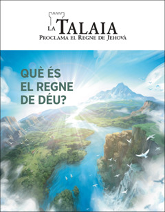 «La Talaia» núm. 2 de 2020, amb el títol «Què és el Regne de Déu?»