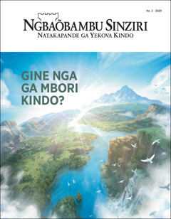 “Gu Ngbaõbambu Sinziri” nga Na. 2 2020, du riihe nga “Ga Mbori Kindo Nga Gine?”