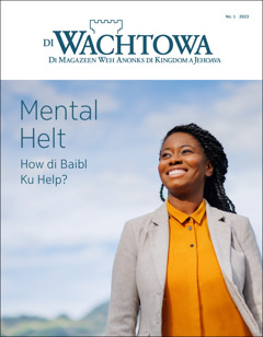 “Di Wachtowa” No. 1 2023, weh naym “Mental Helt—How di Baibl Ku Help?”