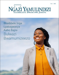 “Ngazi Yamulindizi” No. 1 2023, iijisi mutwe wakuti “Bbaibbele Inga Lyabagwasya Aabo Bajisi Bulwazi Bwamumizeezo.”
