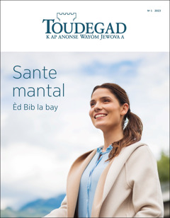 “Toudegad” No. 1 2023, ki gen tit “Sante mantal — Èd Bib la bay”.