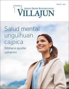 “Villajun” Número. 1 2023 “Salud mental unguihuan cajpica Bibliaca ayudai ushanmi”.