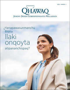 2023 watamanta número 1 “Qhawaq” (predicanapaq) revista. Chay revistaq titulonmi nin: “¿Yanapawasunmanchu Biblia llaki onqoyta atipananchispaq?”.