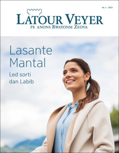 “Latour veyer” No. 1 2023, avek tit “Lasante mantal​—Led sorti dan Labib.”