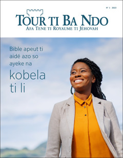 “Tour ti Ba Ndo” N° 1 2023, li ni ayeke “Bible apeut ti aidé azo so ayeke na kobela ti li.”