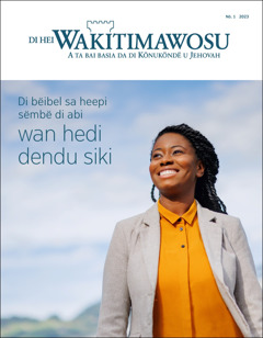 „Di Hei Wakitimawosu” Nö. 1 2023. Di në fëën da: „Di Bëibel sa heepi sëmbë di abi wan hedi dendu siki.”