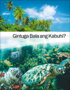 Ang brosyur nga “Gintuga Bala ang Kabuhi?”