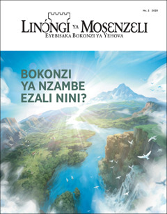 Zulunalo “Linɔ́ngi ya Mosɛnzɛli” oyo ezali na motó ya likambo “Bokonzi ya Nzambe ezali nini?”
