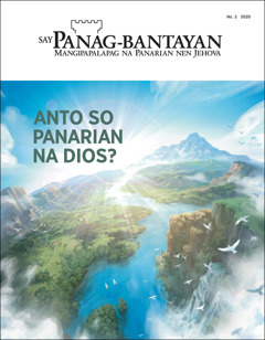 Say “Panag-bantayan” ya say title to et “Anto so Panarian na Dios?”
