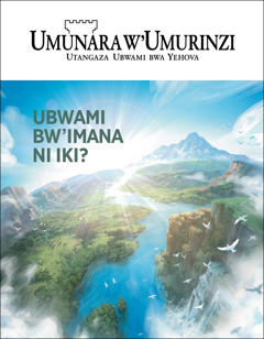 Igazeti y’Umunara w’Umurinzi ufite umutwe uvuga ngo: “Ubwami bw’Imana ni iki?”