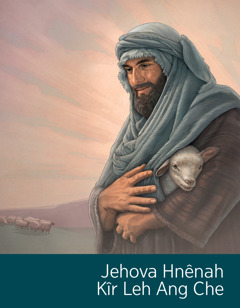 ‘Jehova Hnênah Kîr Leh Ang Che’ tih brochure.